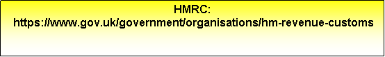 Text Box: Link to H M Revenue and Customs website
