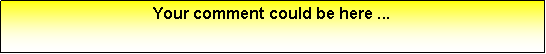Text Box: Your comment could be here ...